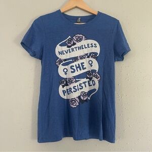 Neverthless She Persisted Blue Graphic Tee Feminist Casual Large